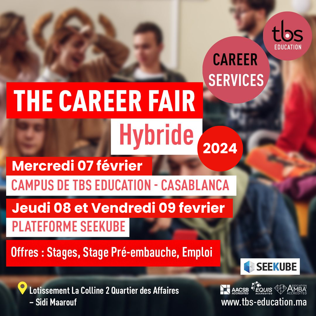 INTERNATIONAL CAREER FAIR INTER CAMPUS 2024 TBS CASABLANCA   Mercredi 07 Fevrier 